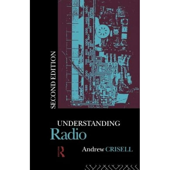 Understanding Radio (Studies in Culture and Communication)