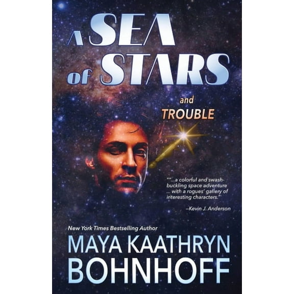 A Sea of Stars and Trouble, (Paperback)