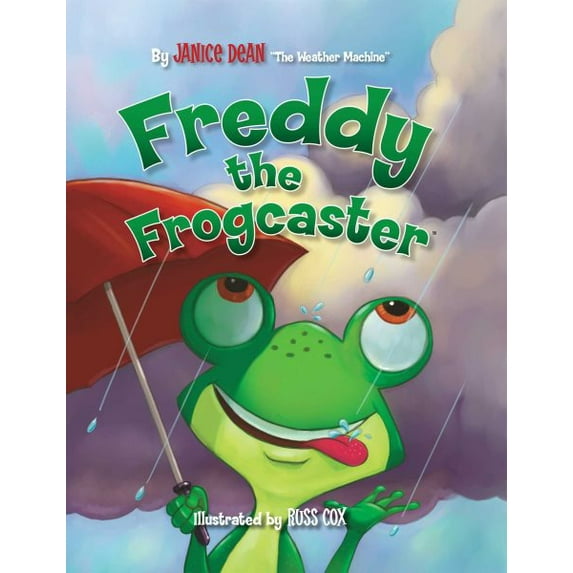 Pre-Owned Freddy the Frogcaster (Paperback) 162157508X 9781621575085