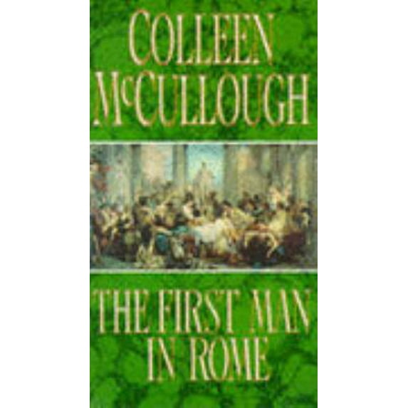 Pre-Owned The First Man in Rome (Paperback) 0099792303 9780099792307