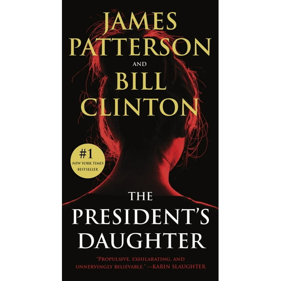 The President's Daughter: A Thriller (Paperback)