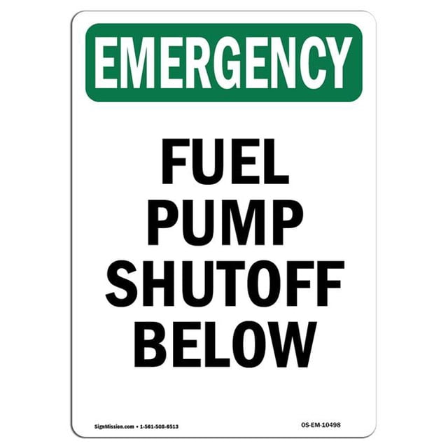 SignMission OS-EM-P-710-V-10498 Signe d'Urgence - Arrêt de la Pompe à Carburant Ci-Dessous