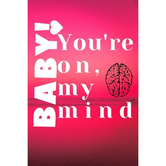 you are on my mind: baby (Paperback)