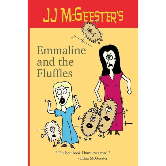 Emmaline and the Fluffles, (Paperback)