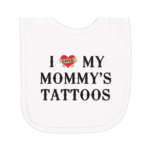 Inktastic I Love My Mommy's Tattoos Newborn Bib