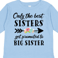 thumbnail image 4 of Inktastic Only the Best Sisters Get Promoted to Big Sister Boys or Girls Long Sleeve Toddler T-Shirt, 4 of 5