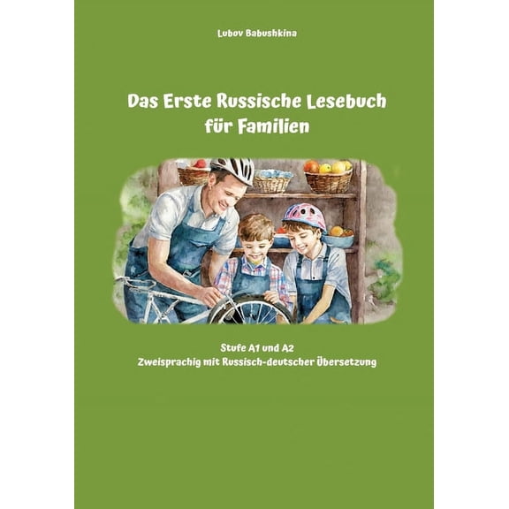Das Erste Russische Lesebuch für Familien (Paperback)