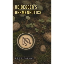 Heidegger's Hermeneutics, (Hardcover)