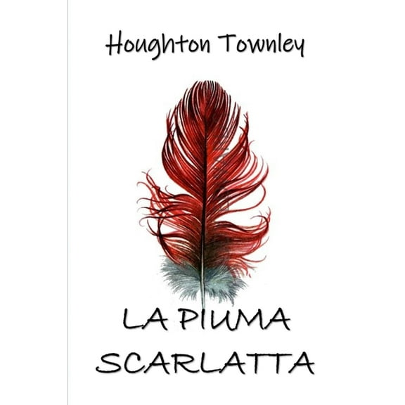 La Piuma Scarlatta (Paperback)