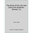 thumbnail image 1 of Pre-Owned The Secret of the Lost Lake (Dana Girls Mysteries - Revised, 11) (Hardcover) 0448090910 9780448090917, 1 of 1
