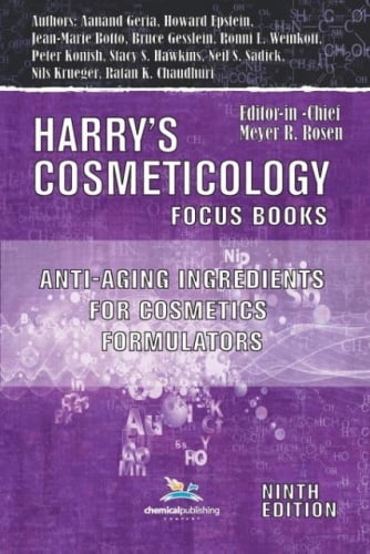 Ingrédients Anti-Âge pour Formulateurs Cosmétiques (Livres de Concentration Cosmétique Harry's)