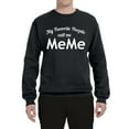thumbnail image 2 of Wild Bobby My Favorite People Call Me MeMe Mother's Day Unisex Crewneck Graphic Sweatshirt, Black, Small, 2 of 5
