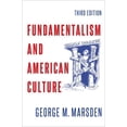 thumbnail image 1 of Pre-Owned Fundamentalism and American Culture (Paperback) 0197599494 9780197599495, 1 of 1