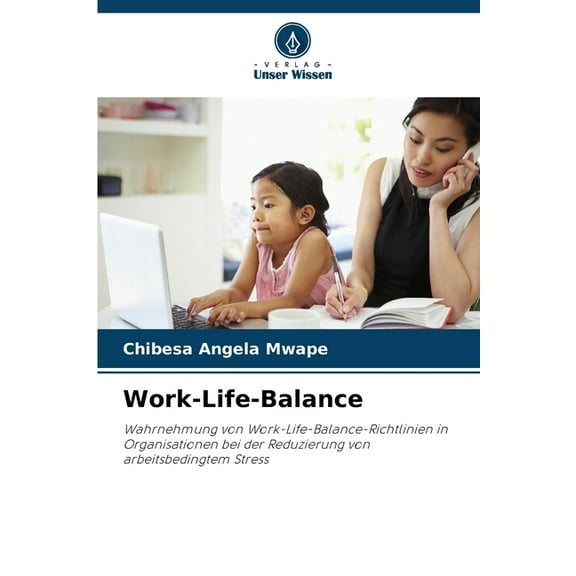 Work-Life-Balance, (Paperback)