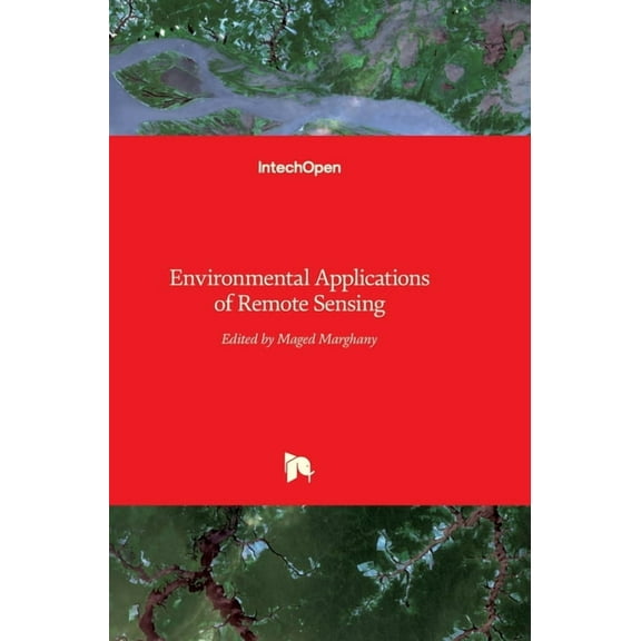 Environmental Applications of Remote Sensing (Hardcover)