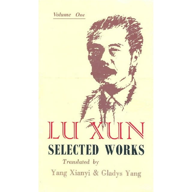 Uvres Choisies de Lu Xun Hardcover