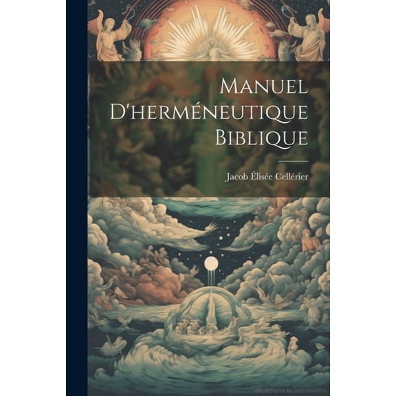 Manuel D'herméneutique Biblique (Paperback)
