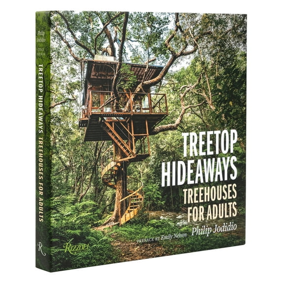 Treetop Hideaways: Treehouses for Adults, (Hardcover)