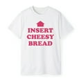 thumbnail image 3 of Insert Cheesy Bread T-Shirt, 3 of 5