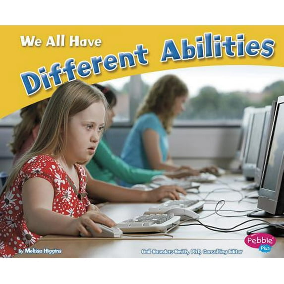 Pre-Owned We All Have Different Abilities (Paperback) 1429678887 9781429678889