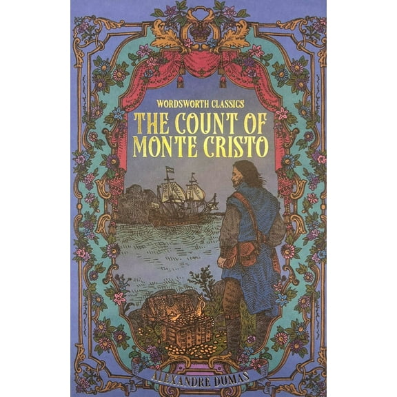 Wordsworth Classics The Count of Monte Cristo, (Paperback)