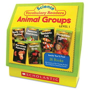 Scholastic Science Vocabulary Readers: Animal Groups, 26 books/16 pages and Teaching Guide -SHS0545149207