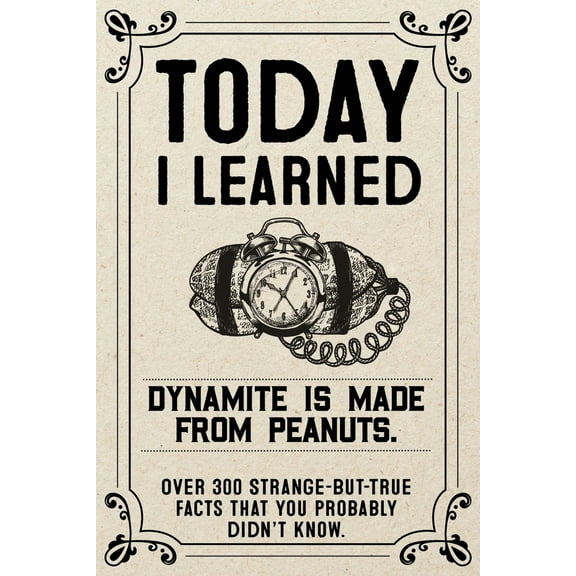 Pre-Owned Today I Learned Paperback Gift Book: Over 300 Strange But True Facts That You Probably Didn't Know (Paperback) 1682349411 9781682349410