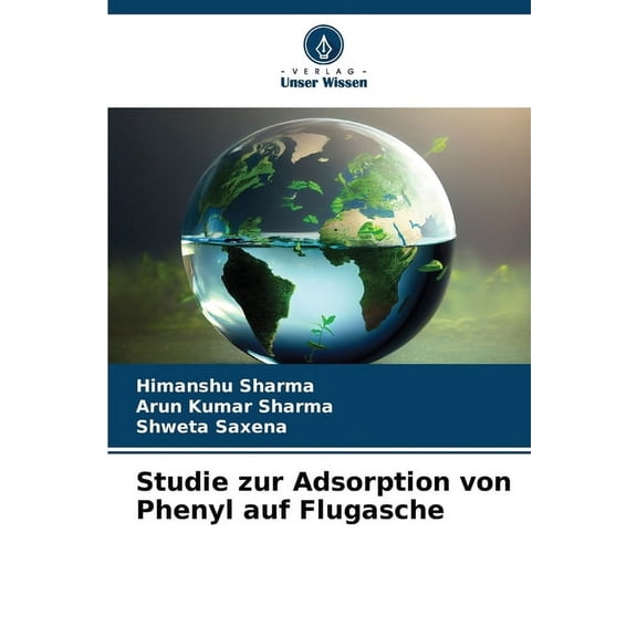 Studie zur Adsorption von Phenyl auf Flugasche, (Paperback)