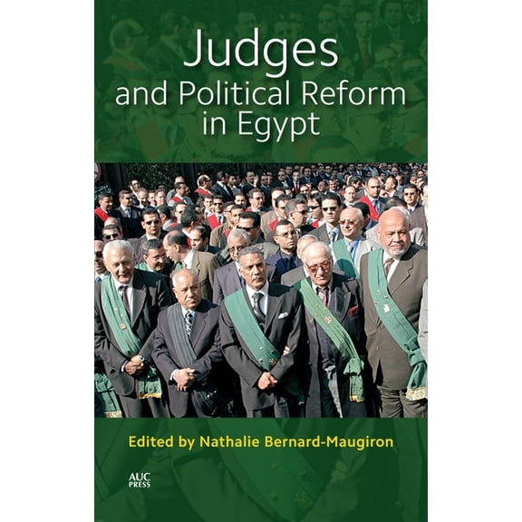 Judges and Political Reform in Egypt, (Paperback)