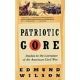 thumbnail image 2 of Patriotic Gore: Studies in the Literature of the American Civil War, (Paperback), 2 of 3