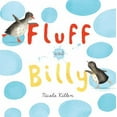 thumbnail image 1 of Pre-Owned Fluff and Billy (Unknown) 1454912391 9781454912392, 1 of 1