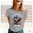 thumbnail image 2 of 250th Anniversary USA Shirts Eagle 250th Anniversary 1776–2026, Independence Day T-Shirt, 2 of 4