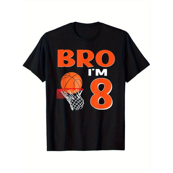 Bro I'm 8 Basketball T Shirt Funny Birthday Basketball Graphic Tee
