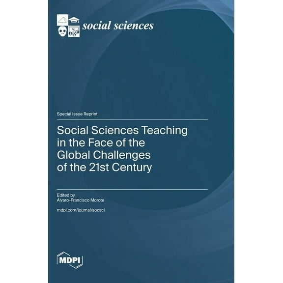 Social Sciences Teaching in the Face of the Global Challenges of the 21st Century, (Hardcover)