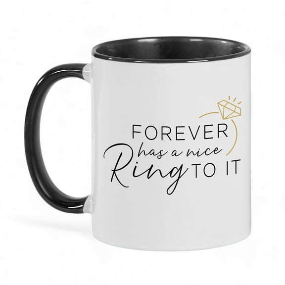 Personalization Mall Forever Has a Nice Ring To It Black 11 oz. Coffee Mug