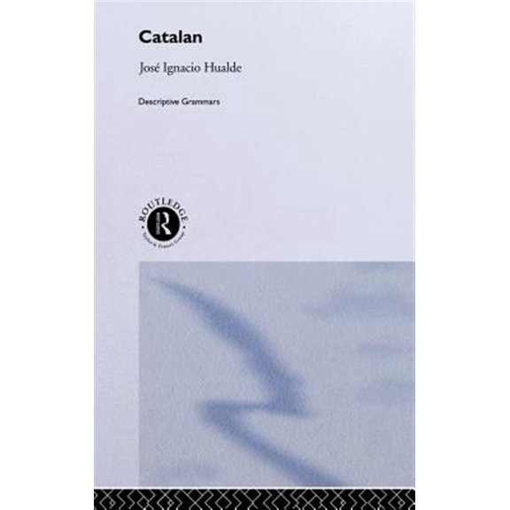 Pre-Owned Descriptive Grammars Catalan, (Hardcover)