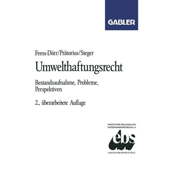 Umwelthaftungsrecht: Bestandsaufnahme, Probleme, Perspektiven, (Paperback)