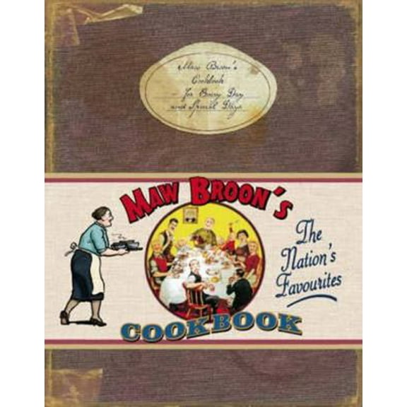 Pre-Owned Maw Broon's Cookbook (Hardcover) 1902407458 9781902407456