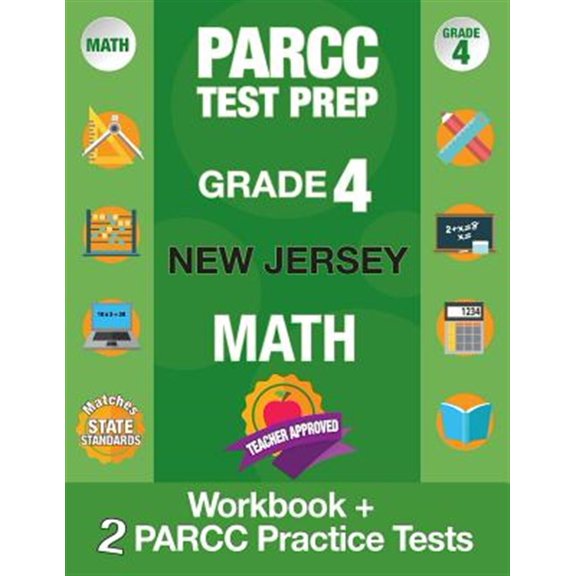 Pre-Owned Parcc Test Prep Grade 4 New Jersey Math: Workbook and 2 Parcc Practice Tests, Parcc Test Prep Grade 4 New Jersey, Parcc Test Prep Grade 4 for Nj, Common Core Standards Practice Workbook Grade 4, Commo