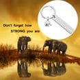 thumbnail image 4 of Elephant Keychain Never Forget How Strong You Are Strength Jewelry Uplifting Gift For Friend Family Animal Lovers, 4 of 11