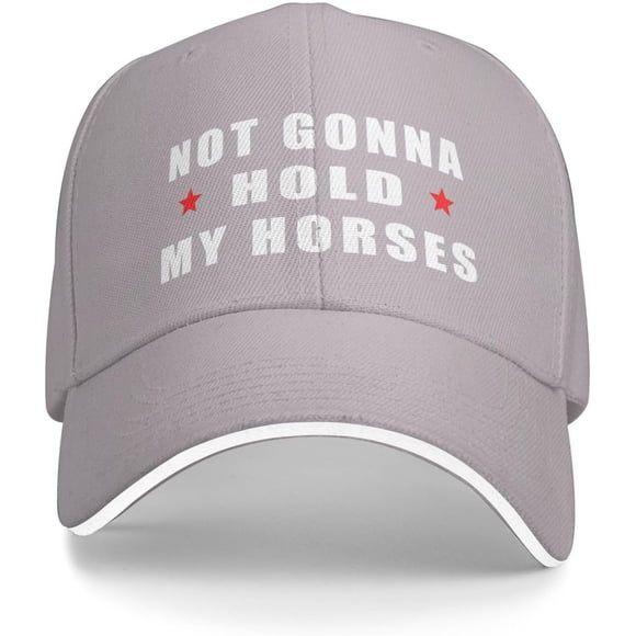 Not Gonna Hold My Horses Hat Funny Sandwich Visor Golf Baseball Cap Adjustable Dad Hats for Men Women