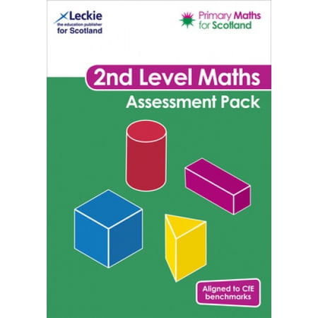 Primary Maths for Scotland Second Level Assessment Pack: For Curriculum ...