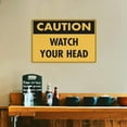 thumbnail image 5 of Metal Tin Signs Caution Watch Your Head Sign Rustic Metal Tin Sign Home Outdoor Art Wall Decorations For Cafe Bar Kitchen 12X8Inch, 5 of 5