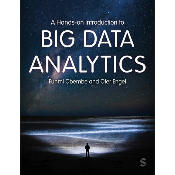 A Hands-on Introduction to Big Data Analytics, (Hardcover)