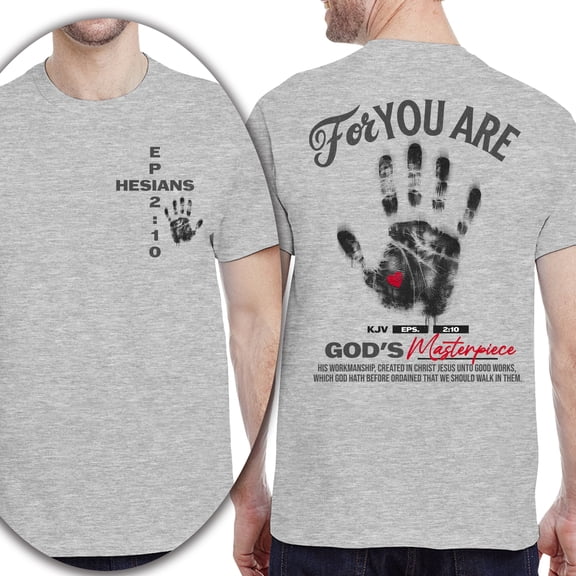 Unisex Christian Double-Sided T-Shirt, God's Masterpiece Ephesians 2:10 Tee, Handprint Scripture Shirt, Ash, Size S