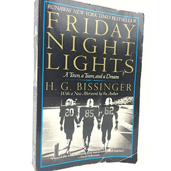 Pre-Owned Friday Night Lights: A Town, a Team, and a Dream (Paperback) 0060974060 9780060974060