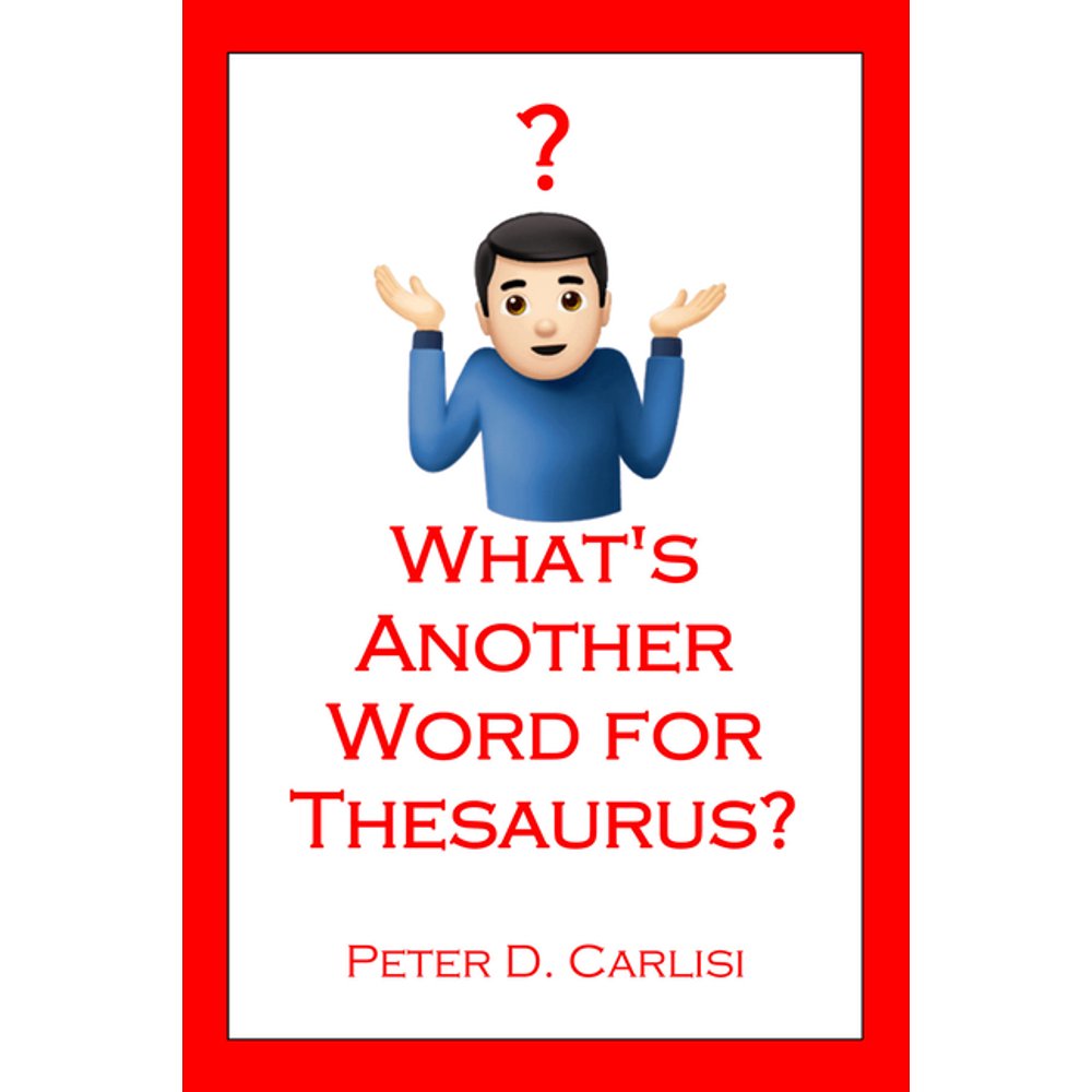 what-s-another-word-for-thesaurus-paperback-walmart-walmart