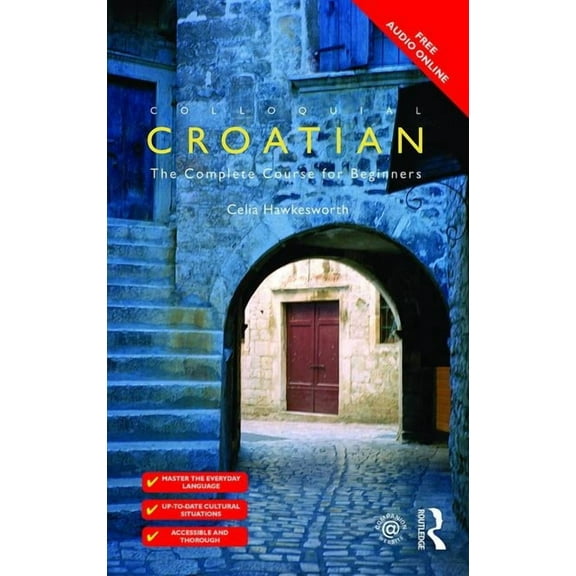 Colloquial Colloquial Croatian, (Paperback)