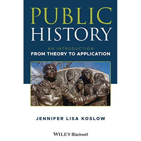 Pre-Owned Public History, 9781119146742, 1119146747, Paperback, 1 edition