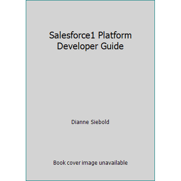 Pre-Owned Salesforce1 Platform Developer Guide (Paperback) 1304566161 9781304566164